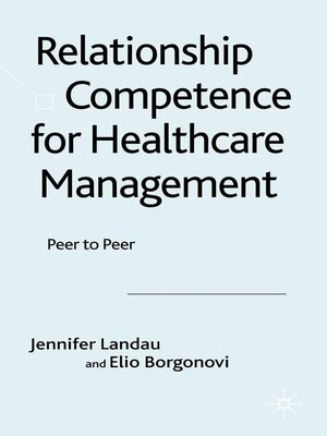 cover image of Relationship Competence for Healthcare Management
